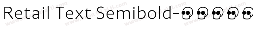 Retail Text Semibold字体转换